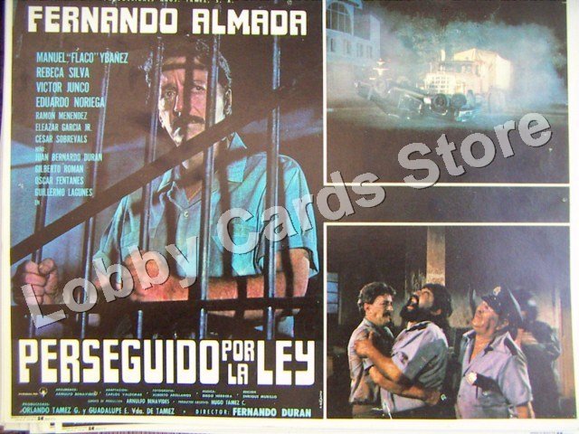 FERNANDO ALMADA / PERSEGUIDO POR LA LEY